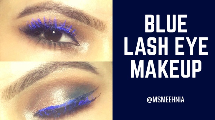 Blue lash eye makeup | Ms Meehnia
